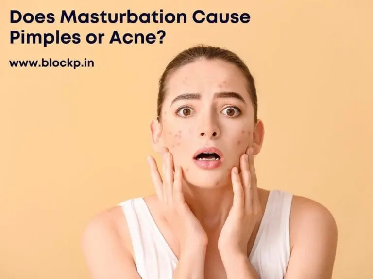 Does Masturbation Cause Pimples or Acne Researched-Based Guide