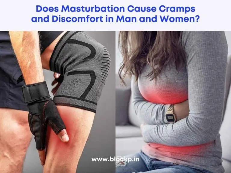 Does Masturbation Cause Cramps and Discomfort in Man and Women?