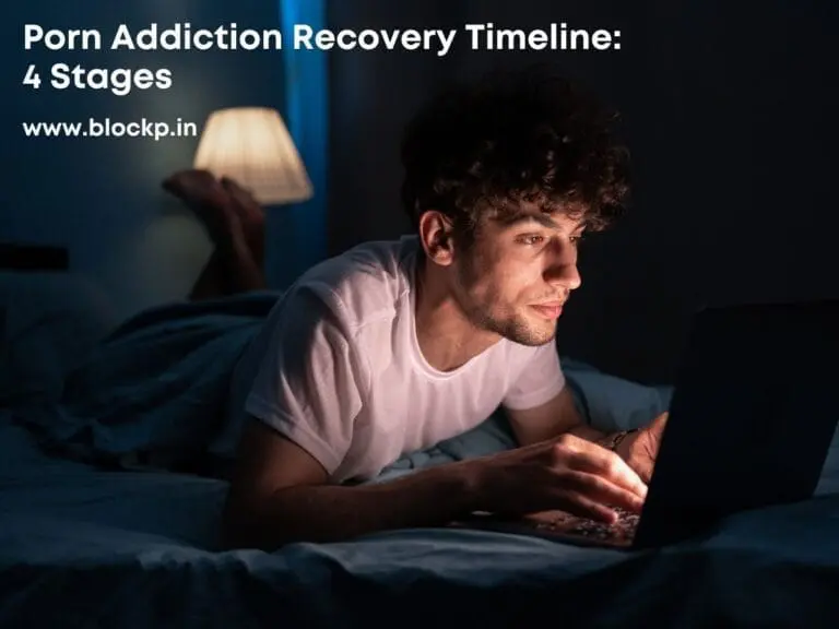 Porn Addiction Recovery Timeline 4 Stages