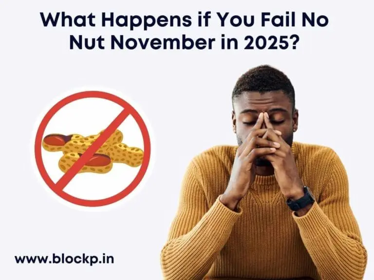 What Happens if You Fail No Nut November in 2025?
