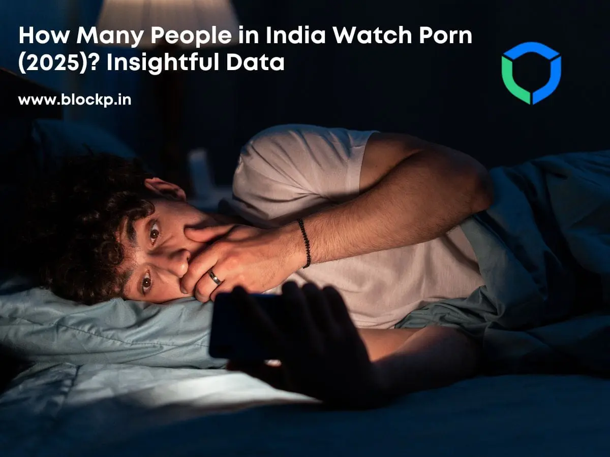How Many People in India Watch Porn (2025)? Insightful Data