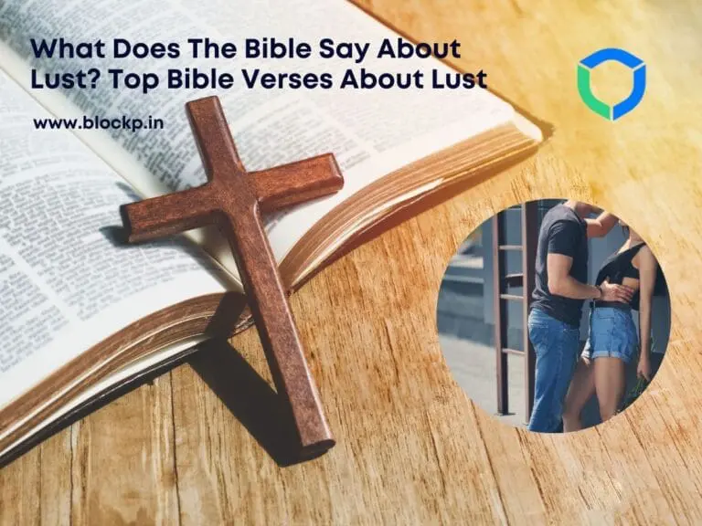 What Does The Bible Say About Lust? Top Bible Verses About Lust