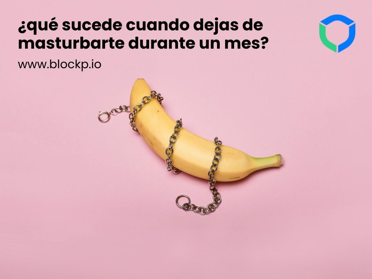 ¿qué sucede cuando dejas de masturbarte durante un mes?