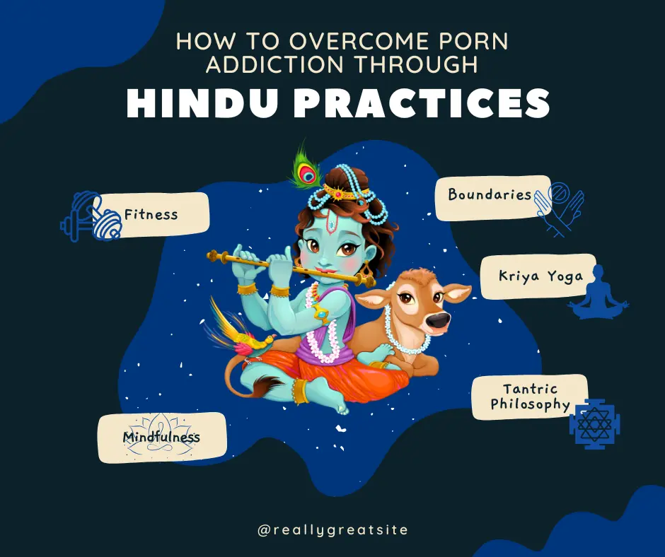 How to Overcome Porn Addiction Through Hindu Practices