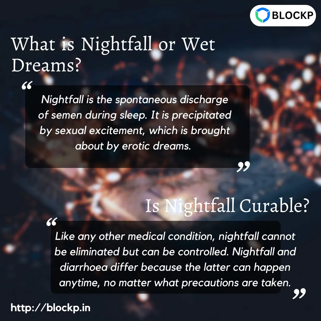 What is Nightfall or Wet Dreams