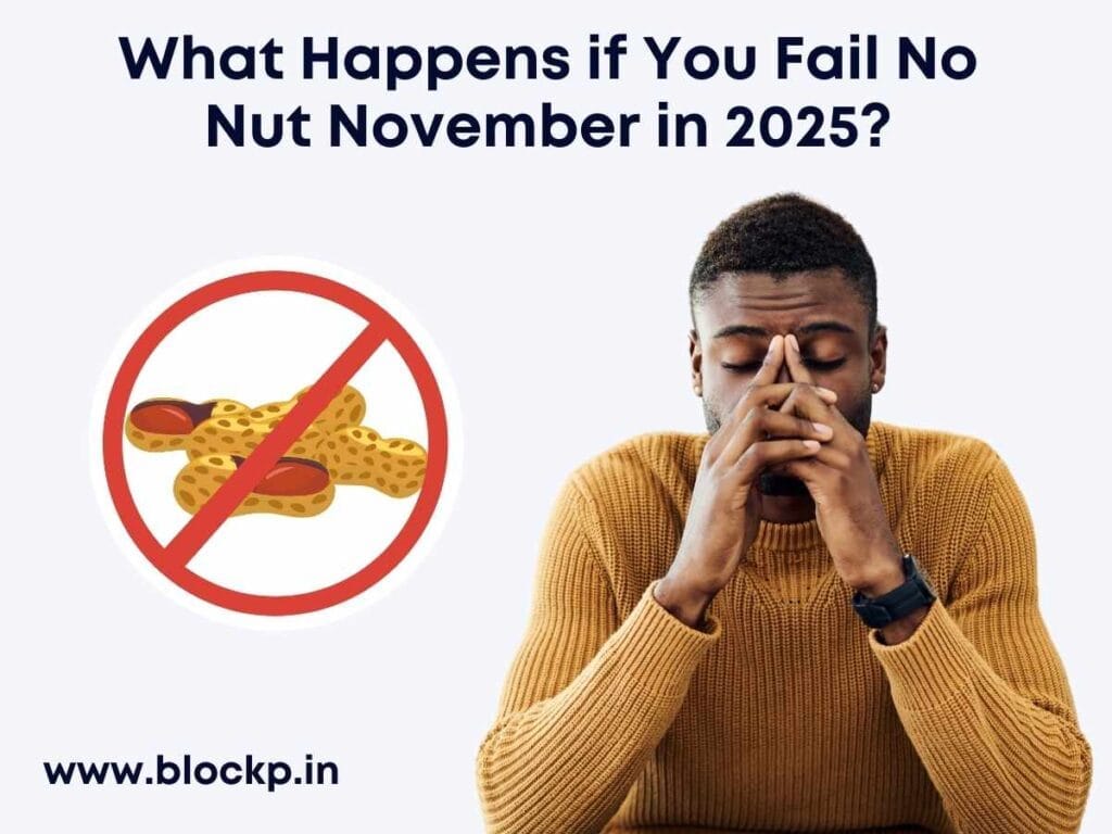 What Happens if You Fail No Nut November in 2025?