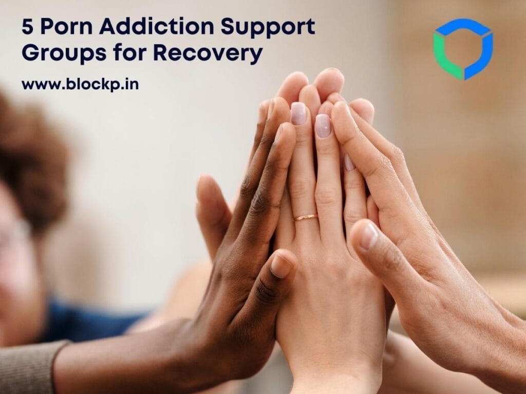 5 Porn Addiction Support Groups for Recovery