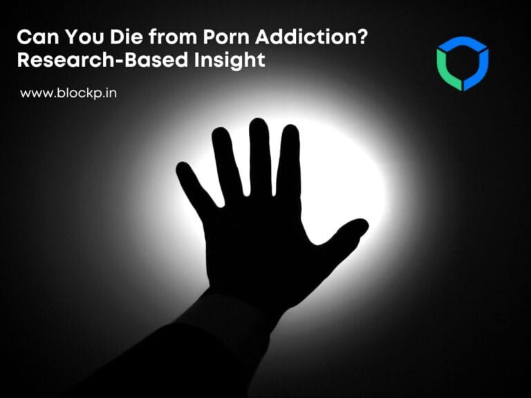 Can You Die from Porn Addiction? Research-Based Insight