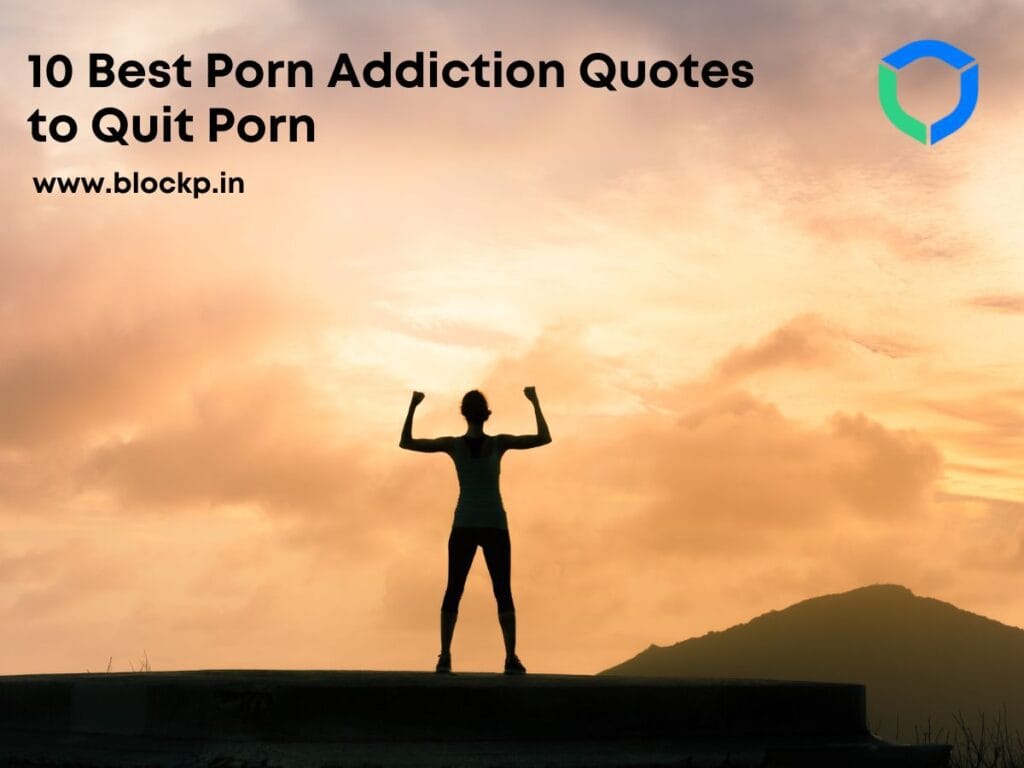 10 Best Porn Addiction Quotes to Quit Porn