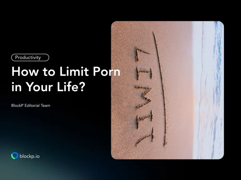 How to Limit Porn in Your Life