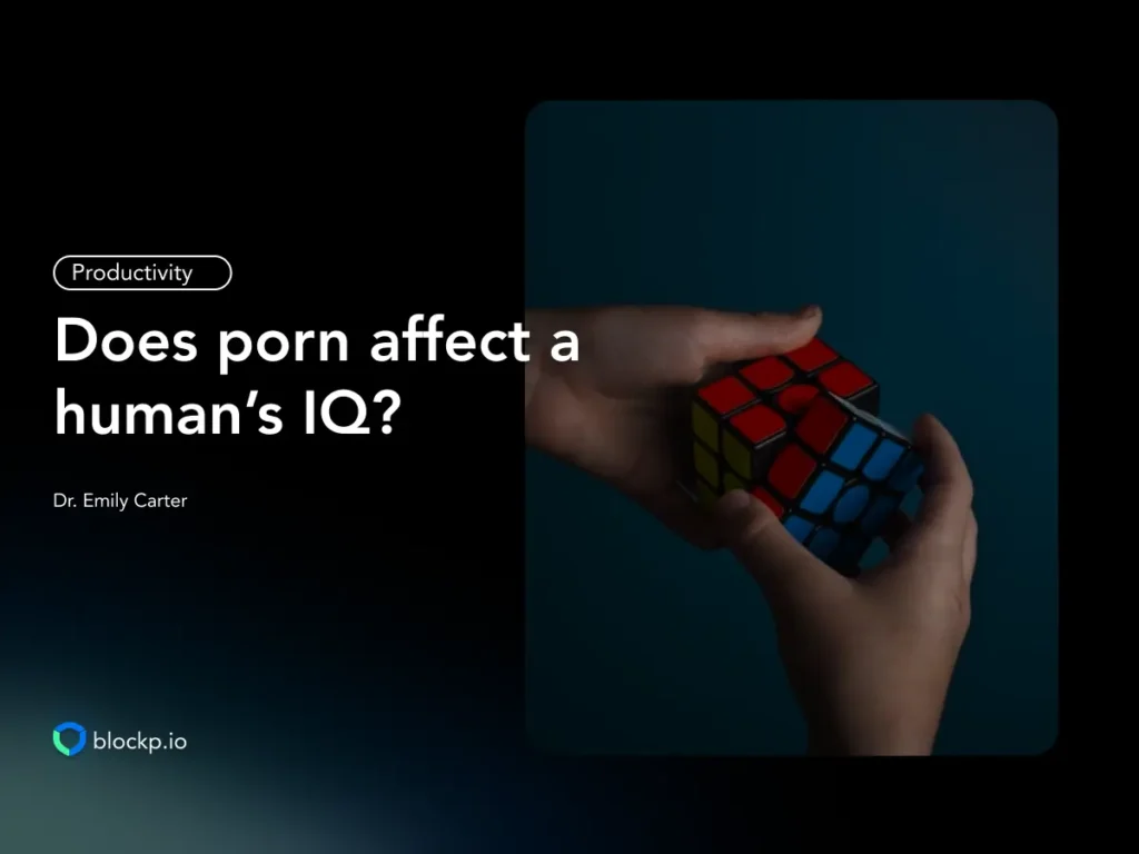 Does Porn Affect the IQ Level of Humans?