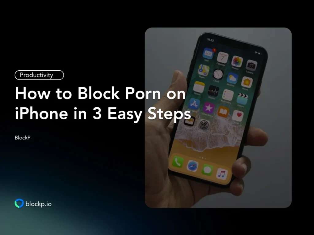 How to Block Porn on iPhone forever